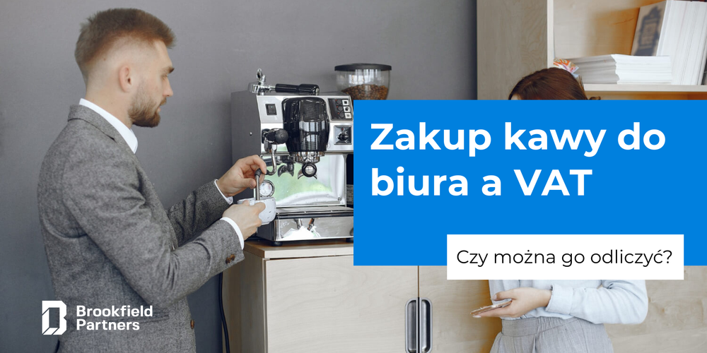 Zakup kawy do biura a VAT – czy można go odliczyć?